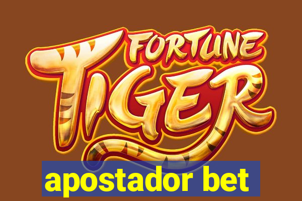 apostador bet