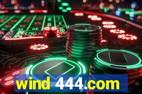 wind 444.com