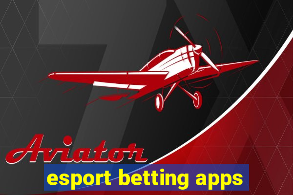 esport betting apps