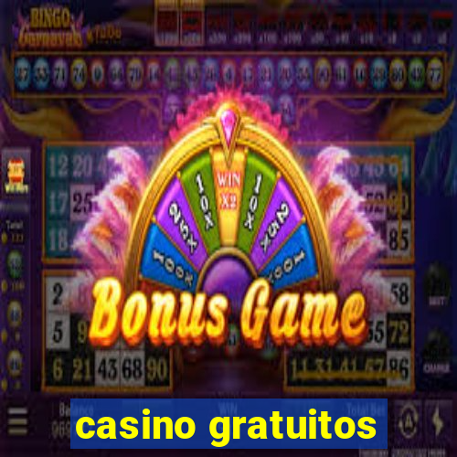 casino gratuitos