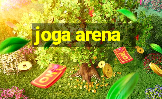 joga arena