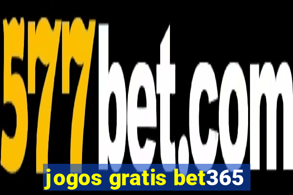 jogos gratis bet365