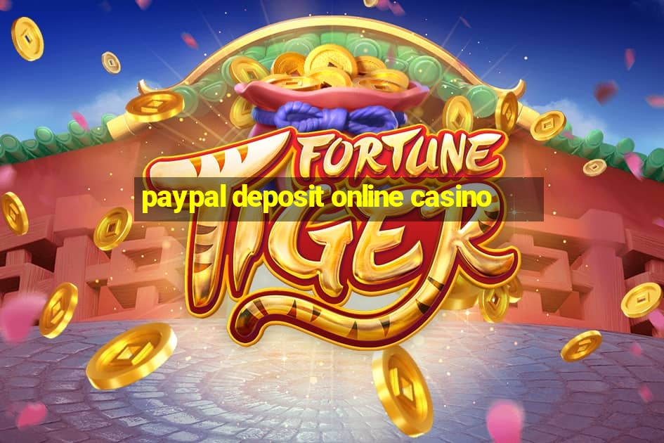 paypal deposit online casino