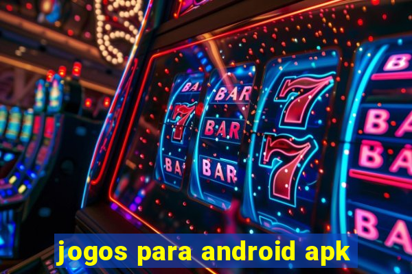 jogos para android apk