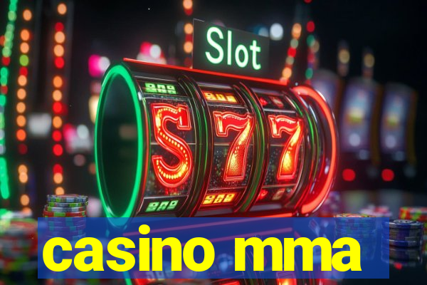 casino mma