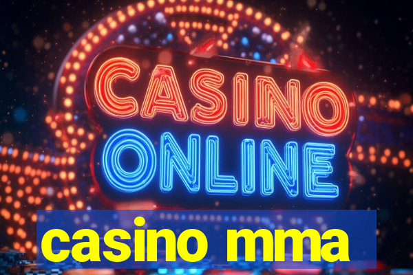 casino mma