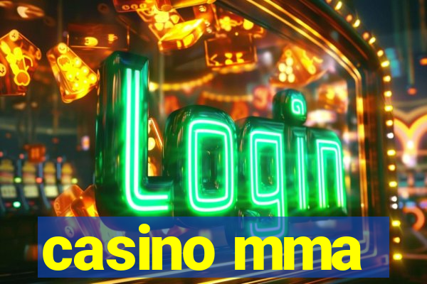 casino mma