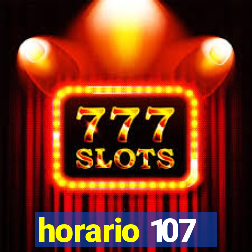 horario 107