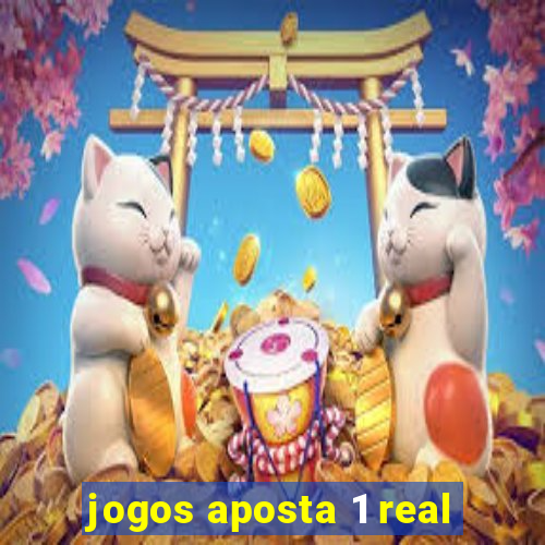 jogos aposta 1 real