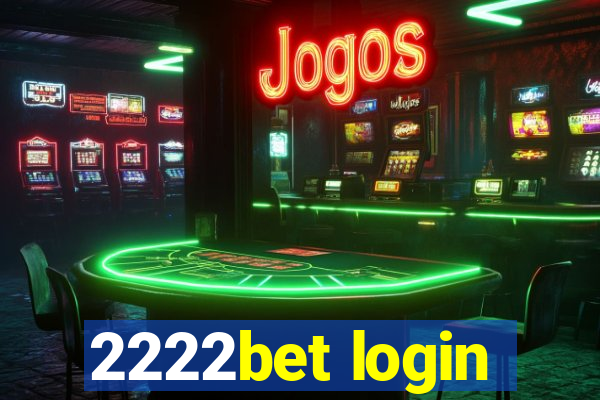 2222bet login