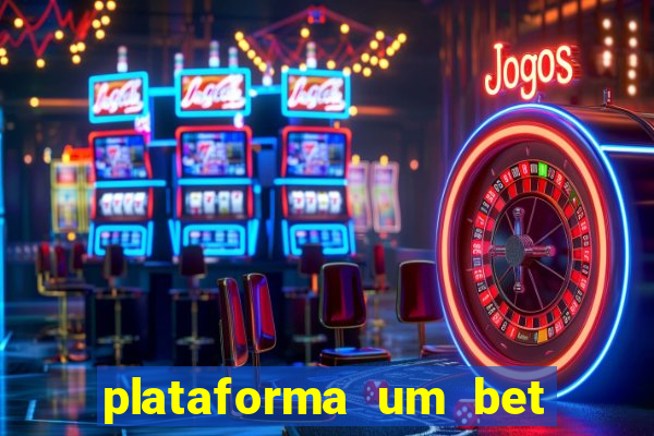 plataforma um bet é confiável