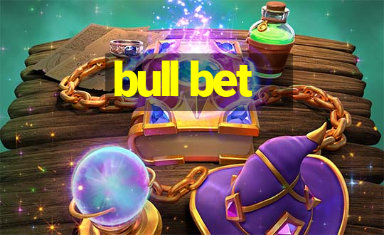 bull bet