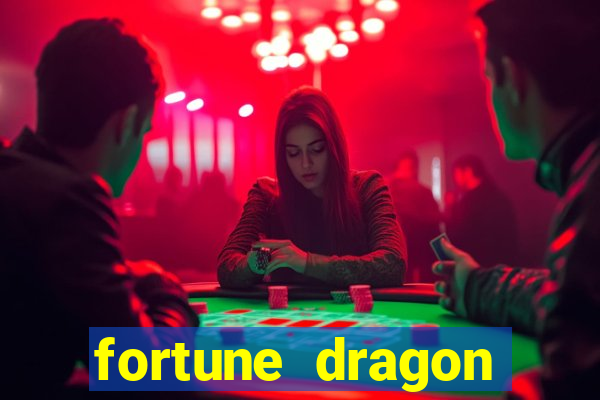 fortune dragon horário pagante