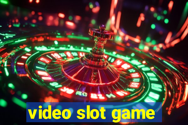 video slot game