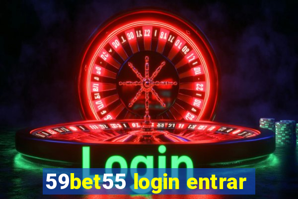 59bet55 login entrar