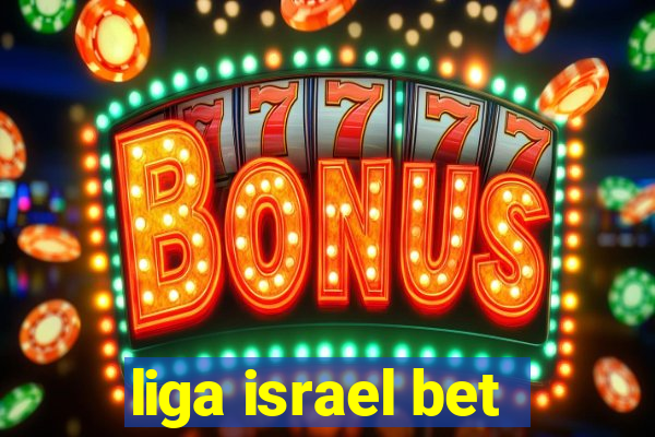 liga israel bet