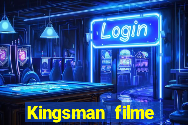 Kingsman filme completo dublado superflix