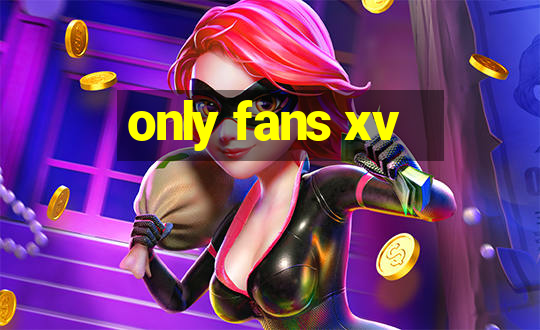 only fans xv