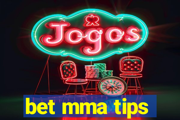 bet mma tips