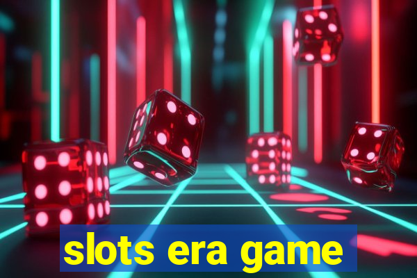 slots era game