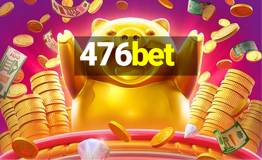 476bet