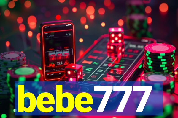 bebe777