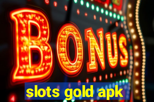 slots gold apk