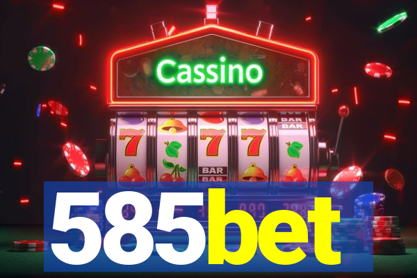 585bet