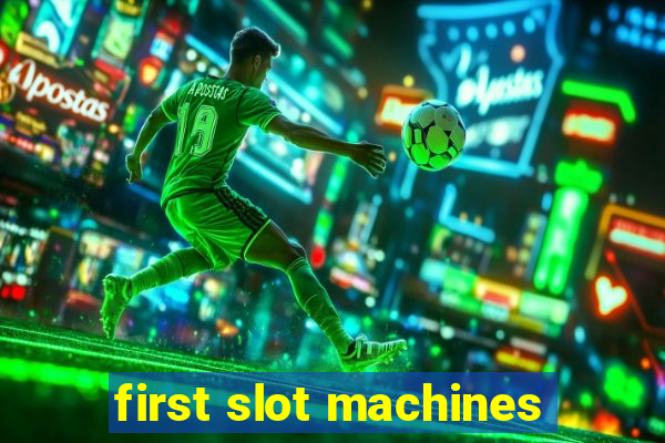 first slot machines