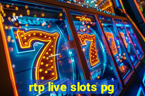 rtp live slots pg