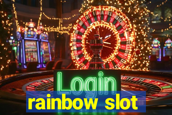 rainbow slot