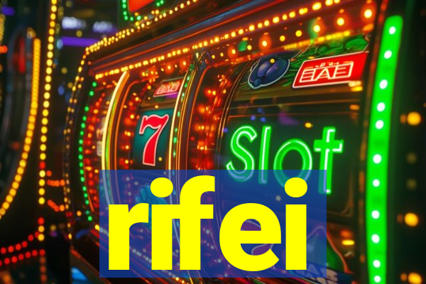 rifei