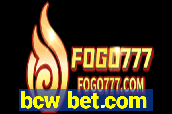 bcw bet.com