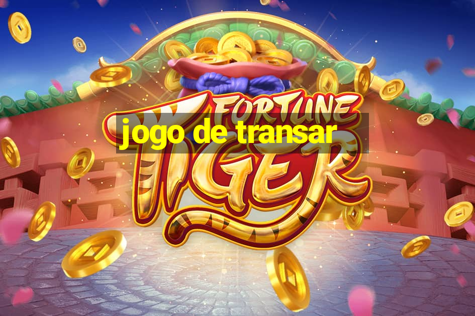 jogo de transar