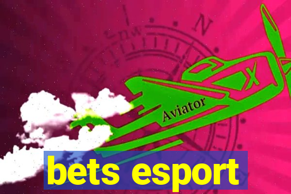 bets esport