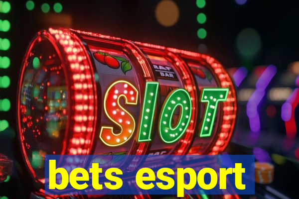 bets esport