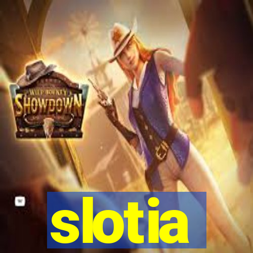 slotia