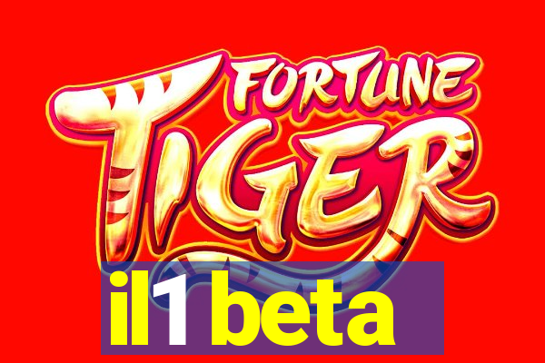 il1 beta