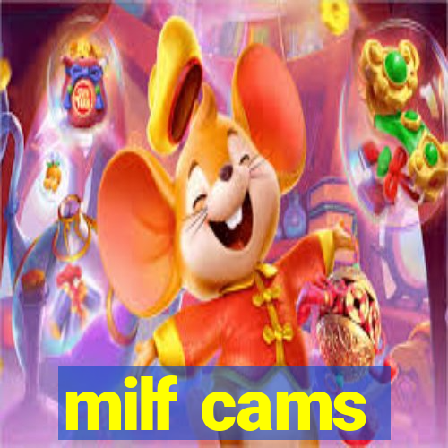 milf cams