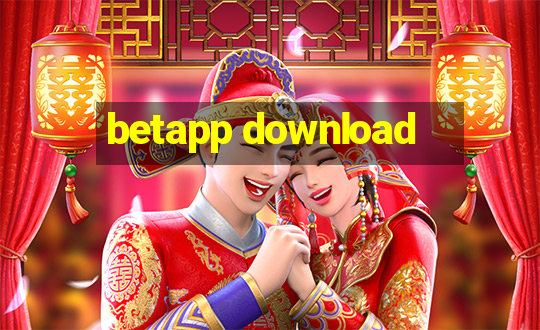 betapp download