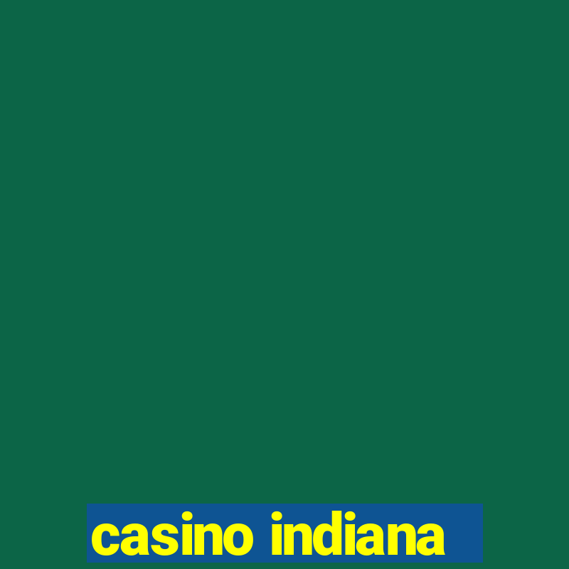 casino indiana