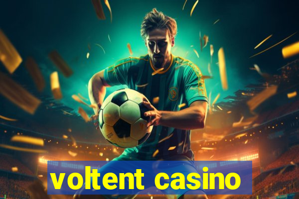 voltent casino