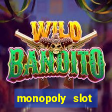 monopoly slot machine games