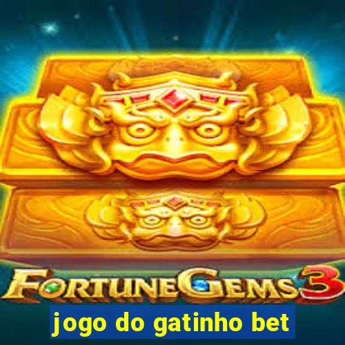 jogo do gatinho bet