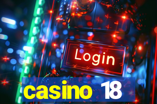 casino 18