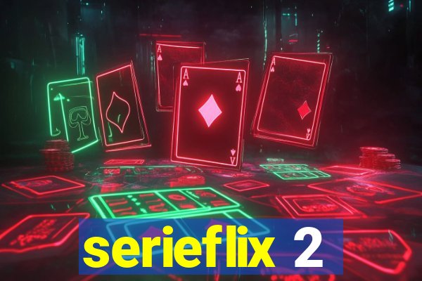 serieflix 2