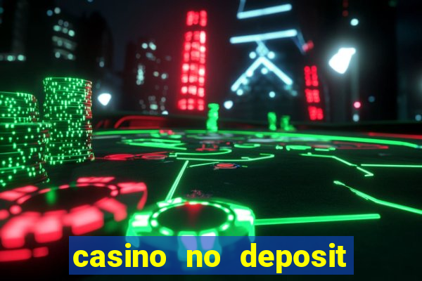 casino no deposit bonus online