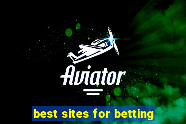 best sites for betting