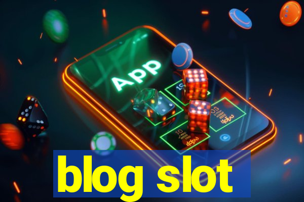 blog slot