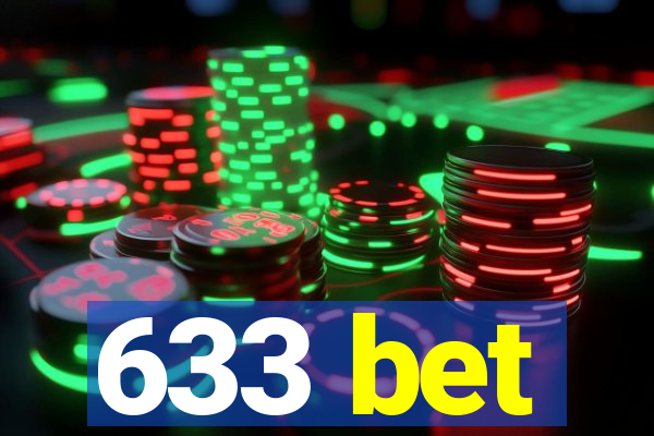 633 bet